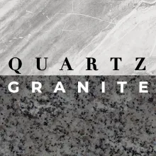 Quartz or Granite?